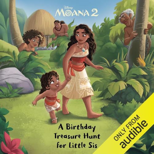 Cover of Disney Moana 2: A Birthday Treasure Hunt for Little Sis
