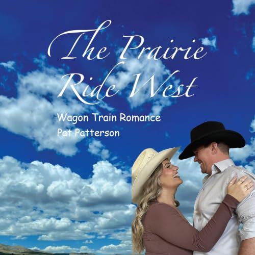 Cover of The Prairie Ride West