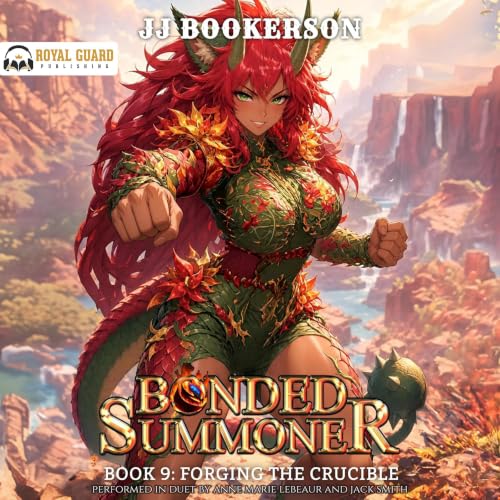 Cover of Forging the Crucible: A Summoner Fantasy LitRPG (Bonded Summoner Book 9)