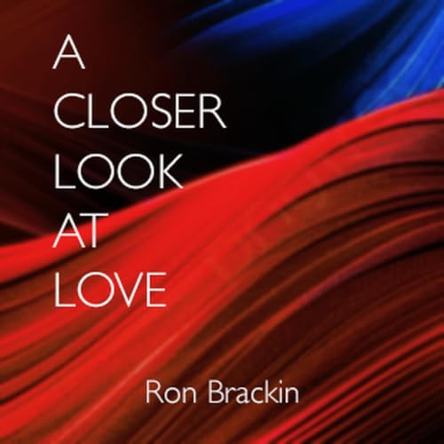 Cover of A closer look at Love