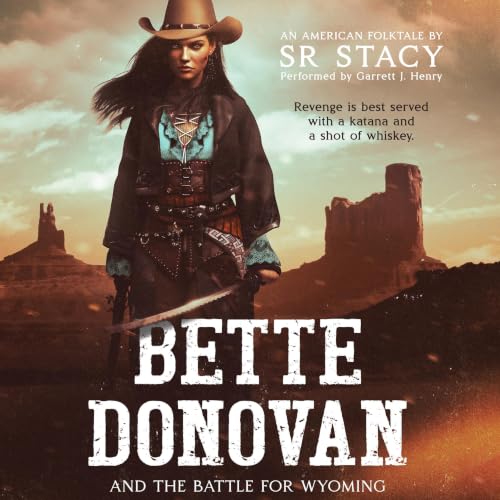 Cover of Bette Donovan: And the Battle for Wyoming