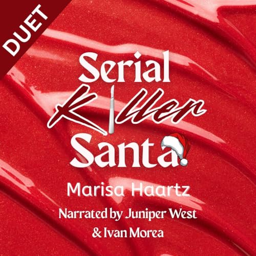 Cover of Serial Killer Santa: A Dark Rom-Com Christmas Novella