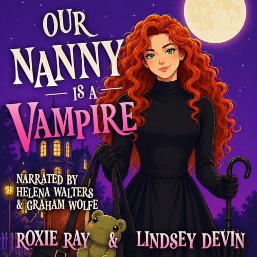 Cover of Our Nanny is a Vampire