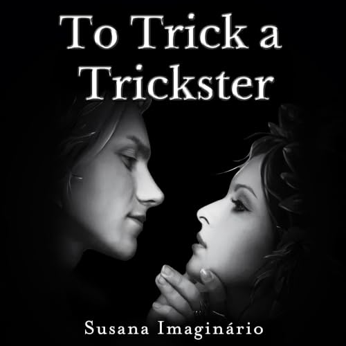 Cover of To Trick a Trickster: Timelessness Book 0.5