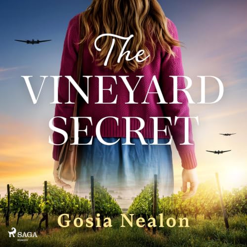 Cover of The Vineyard Secret: Absolutely addictive and emotional wartime historical fiction