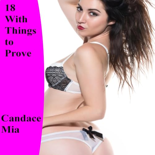 Cover of 18 With Things to Prove