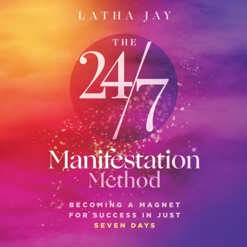 Cover of The 24/7 Manifestation Method