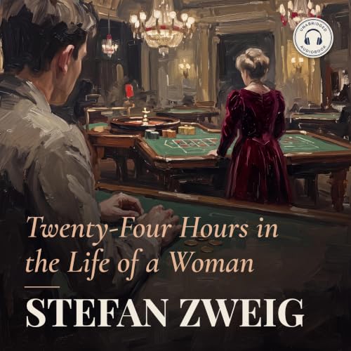 Cover of Twenty-Four Hours in the Life of a Woman