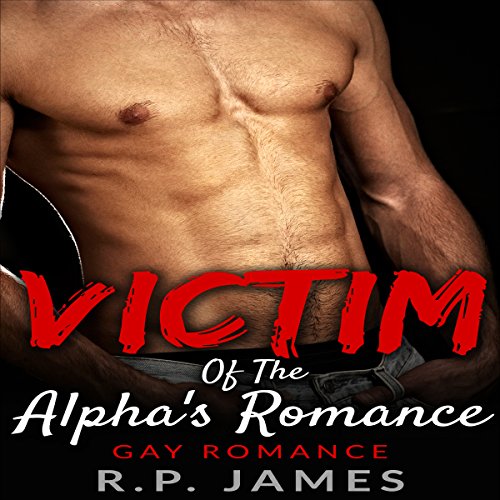 Cover of Victim of the Alpha's Romance