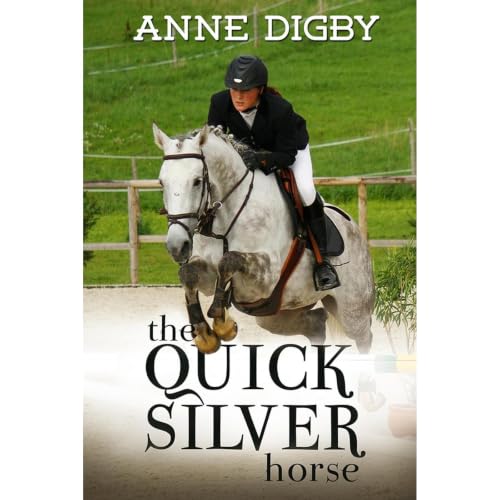 Cover of THE QUICKSILVER HORSE