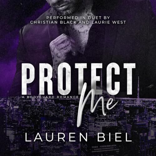 Cover of Protect Me: A Bodyguard Romance