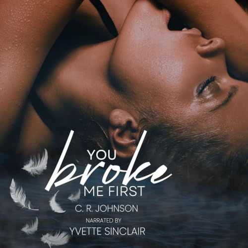 Cover of You Broke Me First (Broken Series Book 1)
