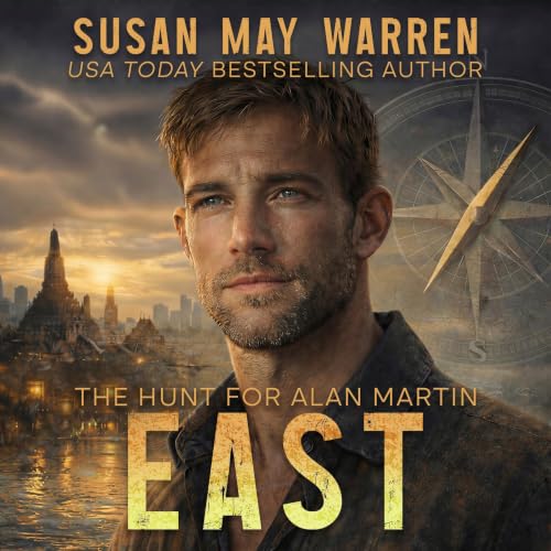 Cover of EAST: A fake honeymoon, real danger, and feelings neither of them signed up for. (The Hunt for Alan Martin Book 2)
