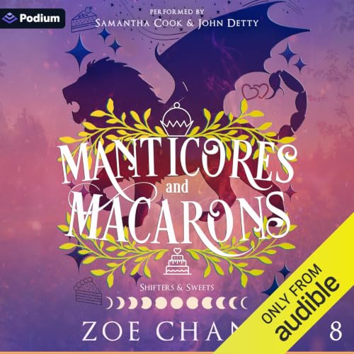 Cover of Manticores and Macarons