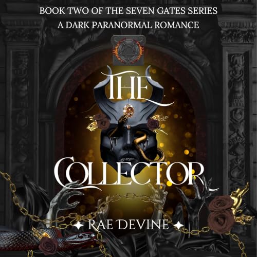 Cover of The Collector: A Dark Paranormal Fantasy Romance (The Seven Gates Book 2)