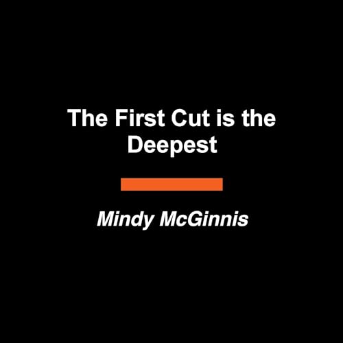 Cover of The First Cut is the Deepest