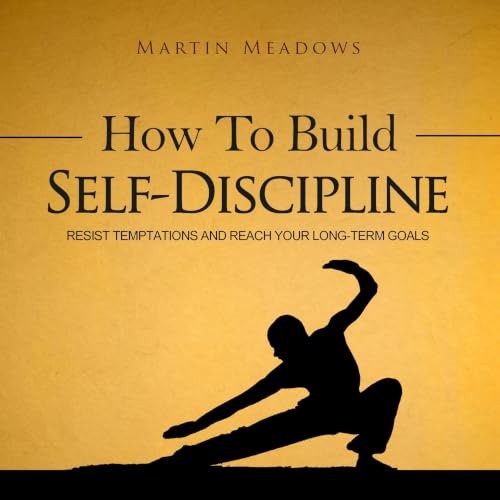 Cover of How to Build Self-Discipline