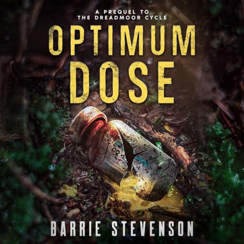 Cover of Optimum Dose (The Dreadmoor Cycle)