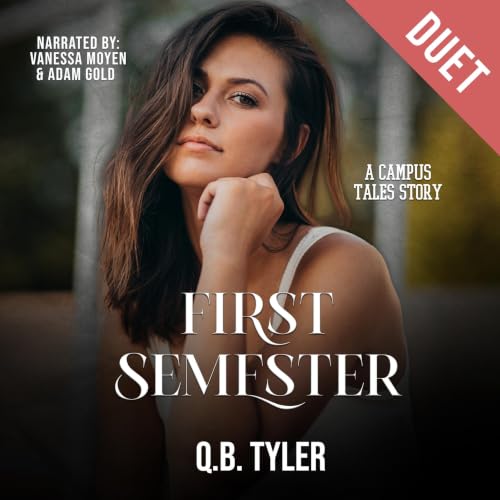 Cover of First Semester (A Campus Tales Story Book 1)