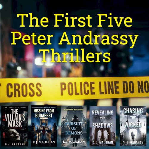 Cover of The First Five Peter Andrassy Thrillers : The first Peter Andrassy box set.