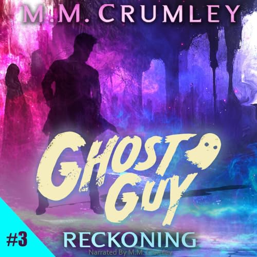 Cover of Ghost Guy: Reckoning