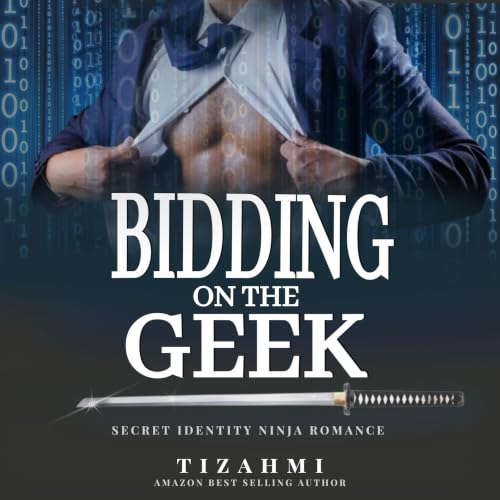 Cover of Bidding on the Geek: Reverse Age Romance, Organized Crime (Blades & Shadows)