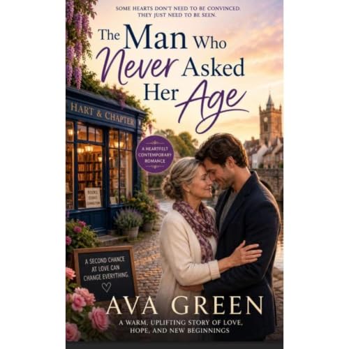 Cover of The Man Who Never Asked Her Age