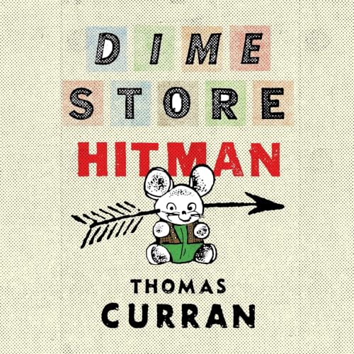 Cover of Dime Store Hitman