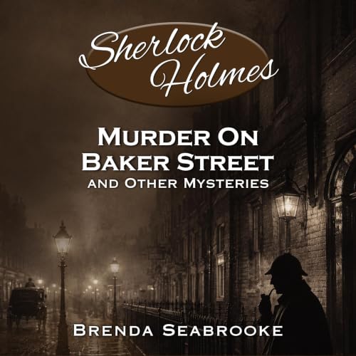 Cover of Sherlock Holmes: Murder on Baker Street and Other Mysteries
