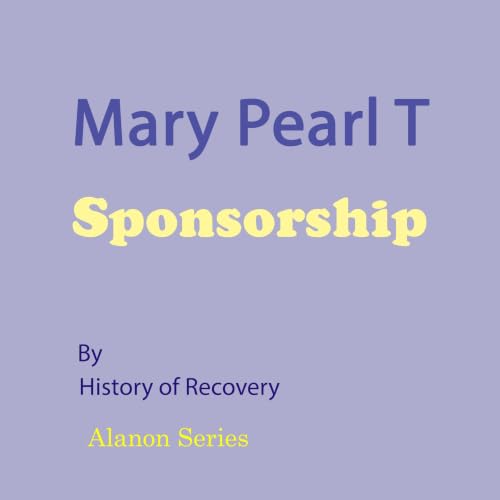 Cover of Mary Pearl T Sponsorship (Alanon Series)