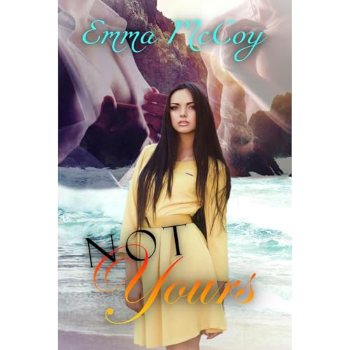 Cover of Not Yours