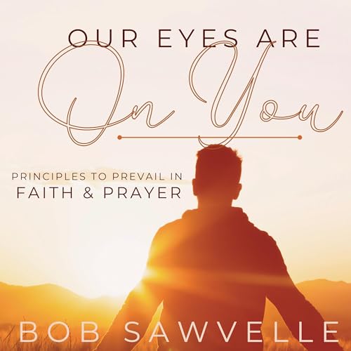 Cover of Our Eyes Are On You
