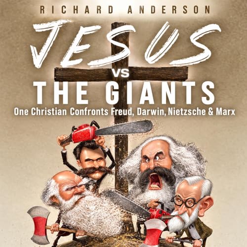 Cover of Jesus Vs. The Giants: One Christian Confronts Freud, Darwin, Nietzsche & Marx