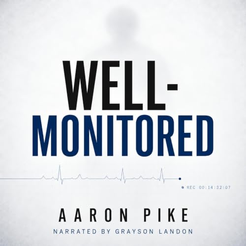 Cover of Well-Monitored