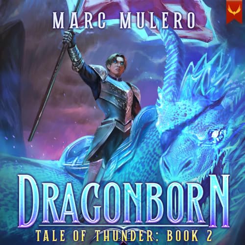 Cover of Tale of Thunder: A Progression Fantasy Epic (Dragonborn Book 2)