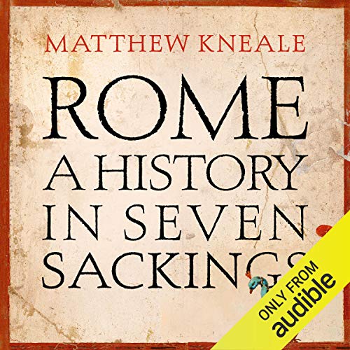 Cover of Rome: A History in Seven Sackings