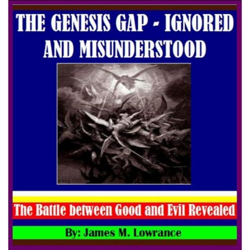 Cover of The “Genesis Gap” – Ignored and Misunderstood