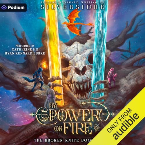 Cover of By Power or Fire