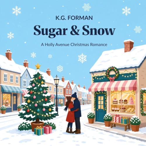 Cover of Sugar & Snow: Holly Avenue Book 1
