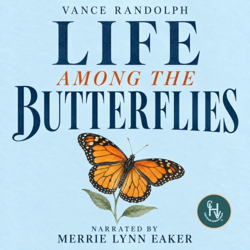 Cover of Life Among the Butterflies