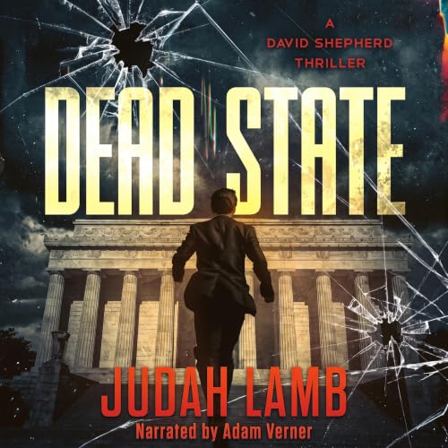 Cover of Dead State: An action-packed Christian thriller (David Shepherd Thrillers Book 2)