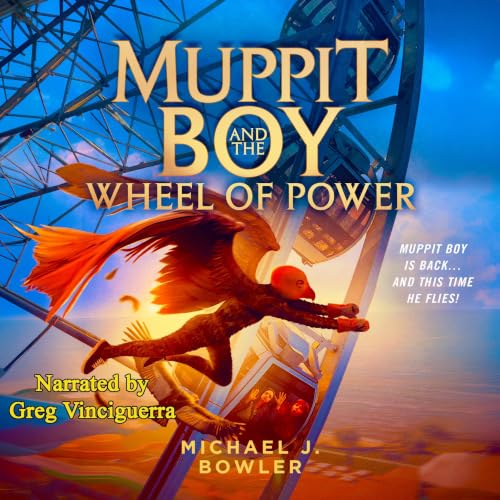 Cover of Muppit Boy and the Wheel of Power (Adventures of Muppit Boy Book 2)