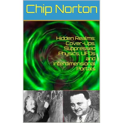Cover of Hidden Realms: Cover-Ups, Suppressed Physics, UFOs and Interdimensional Portals