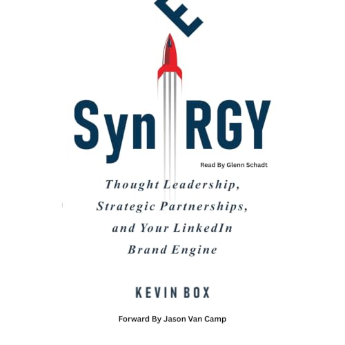 Cover of Synergy: Thought Leadership, Strategic Partnerships, and Your LinkedIn Brand Engine