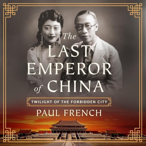 Cover of The Last Emperor of China