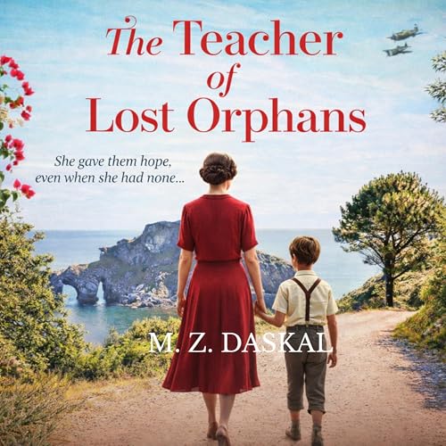 Cover of The Teacher of Lost Orphans