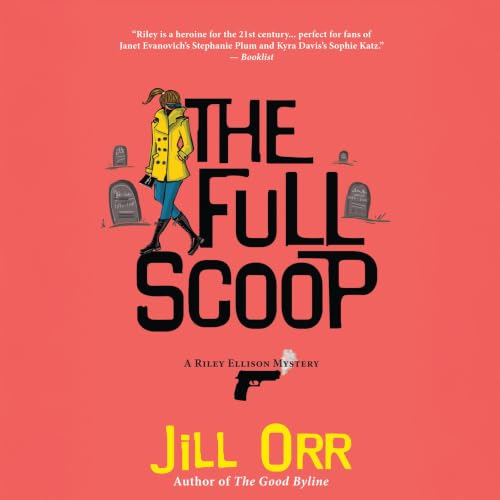 Cover of The Full Scoop: A Riley Ellison Mystery (Riley Ellison Mysteries Book 4)