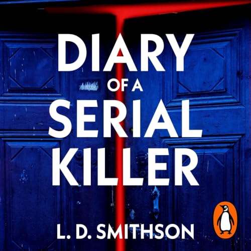 Cover of Diary of a Serial Killer