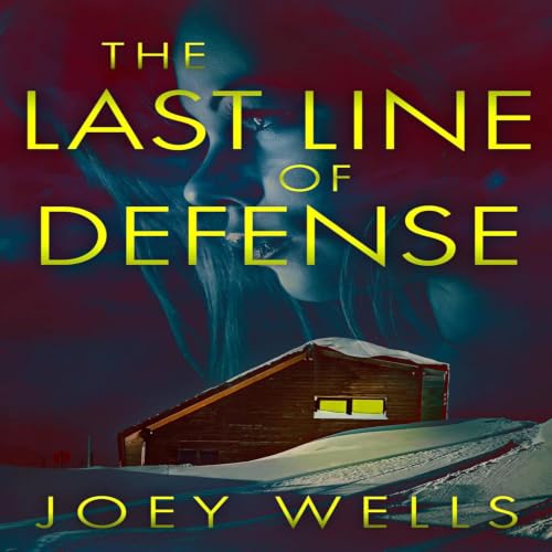Cover of The Last Line of Defense: An EMP Post Apocalypse Prepper Survival Thriller (EMP Survival in a Powerless World Book 137)