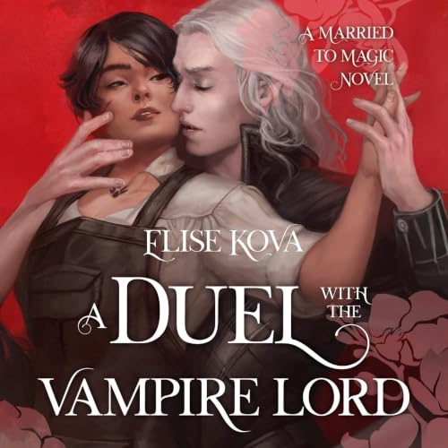 Cover of A Duel with the Vampire Lord